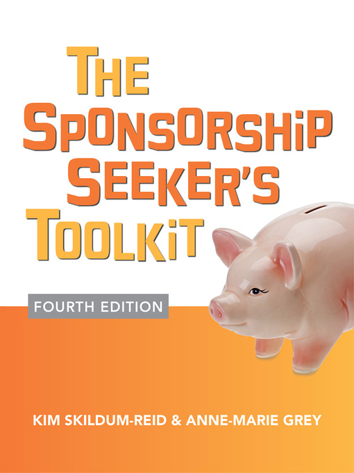 Title details for The Sponsorship Seeker's Toolkit by Kim Skildum-Reid - Available